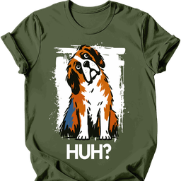 Saint Bernard Huh Dog T Shirt Gift For Dog Lover