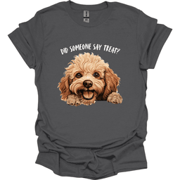 Poodle Did Someone Say Treat T Shirt Gift For Dog Lover