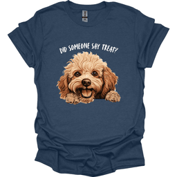 Poodle Did Someone Say Treat T Shirt Gift For Dog Lover