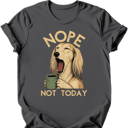 Saluki Not Today T Shirt Gift For Dog Lover