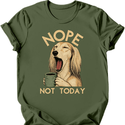 Saluki Not Today T Shirt Gift For Dog Lover