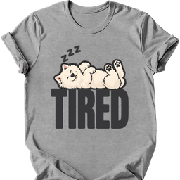 Samoyed Tired Dog T Shirt Gift For Dog Lover