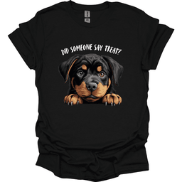 Rottweiler Did Someone Say Treat T Shirt Gift For Dog Lover