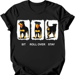 Rottweiler Sit Roll Over Stay T Shirt Gift For Dog Lover