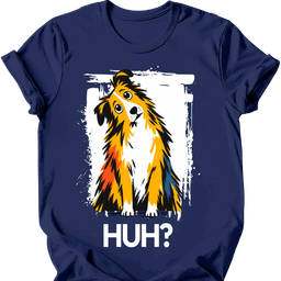 Shetland Sheepdog Huh Dog T Shirt Gift For Dog Lover