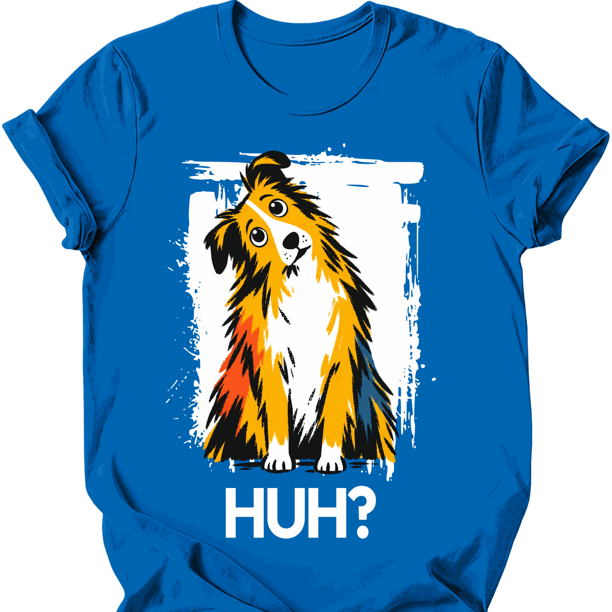 Shetland Sheepdog Huh Dog T Shirt Gift For Dog Lover