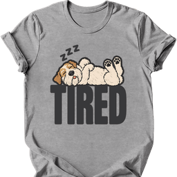 Sealyham Terrier Tired Dog T Shirt Gift For Dog Lover