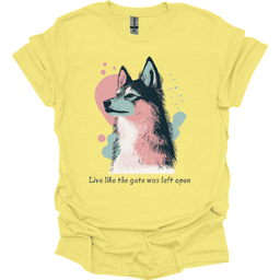 Sheepdog Live Like The Gate Was Left Open T Shirt Gift For Dog Lover