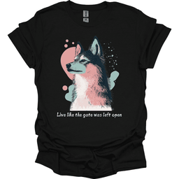 Sheepdog Live Like The Gate Was Left Open T Shirt Gift For Dog Lover