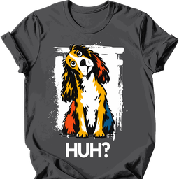 Sprocker Huh Dog T Shirt Gift For Dog Lover