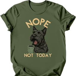 Scottish Terrier Not Today T Shirt Gift For Dog Lover