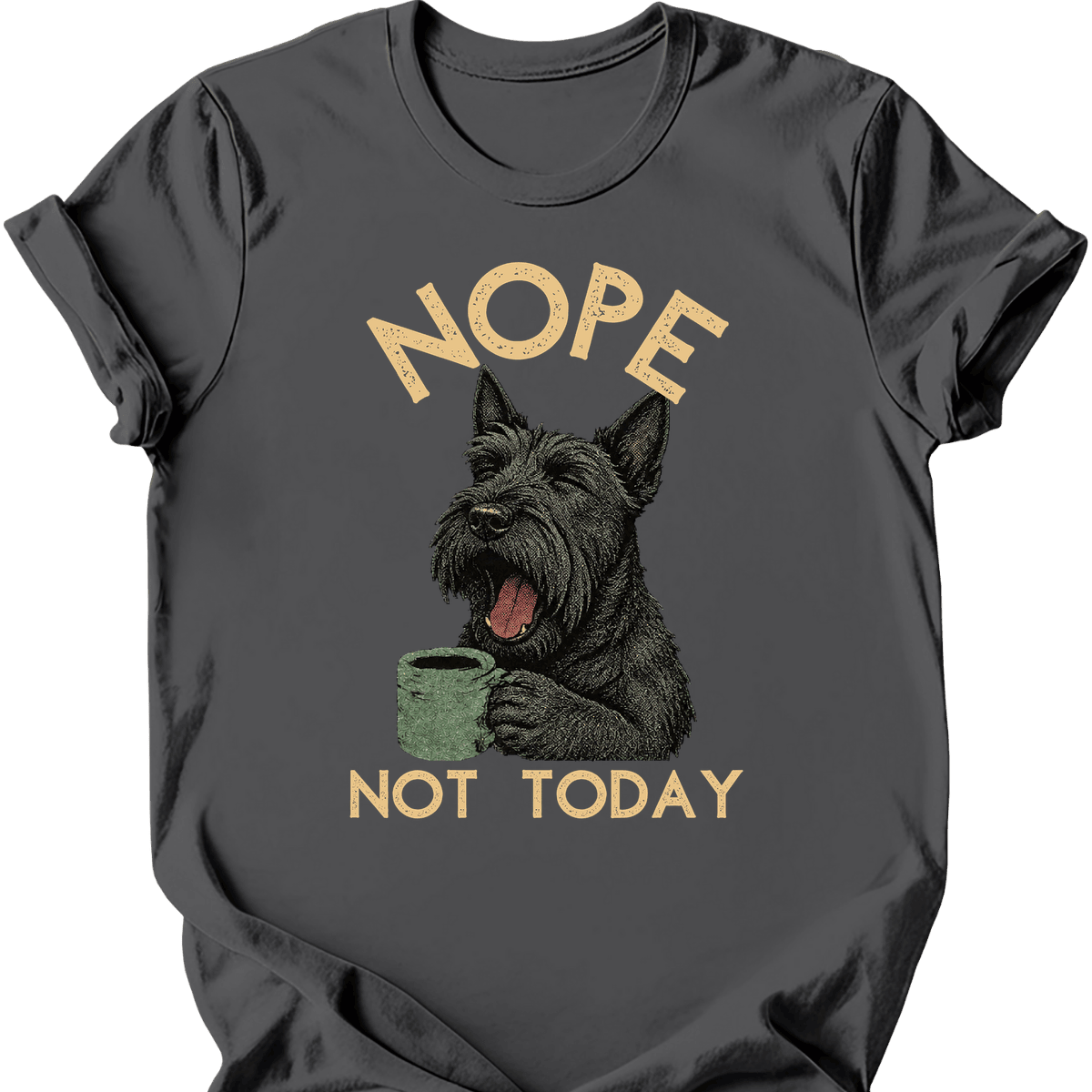 Scottish Terrier Not Today T Shirt Gift For Dog Lover