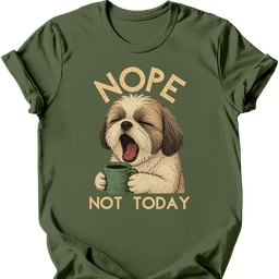 Shih Tzu Not Today T Shirt Gift For Dog Lover