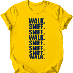Walk Sniff T Shirt Gift For Dog Lover