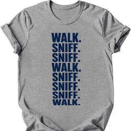 Walk Sniff T Shirt Gift For Dog Lover