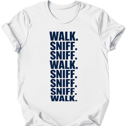 Walk Sniff T Shirt Gift For Dog Lover