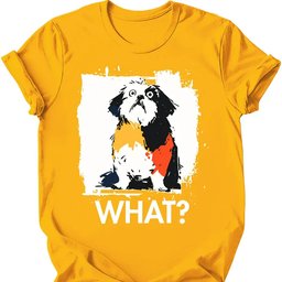 Shih Tzu What Dog T Shirt Gift For Dog Lover