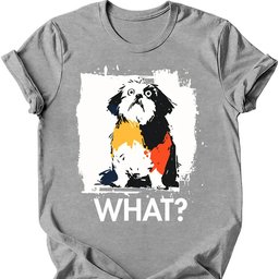 Shih Tzu What Dog T Shirt Gift For Dog Lover