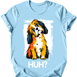 Shih Tzu Huh Dog T Shirt Gift For Dog Lover