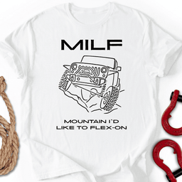Milf T Shirt Gift For Offroad Enthusiast