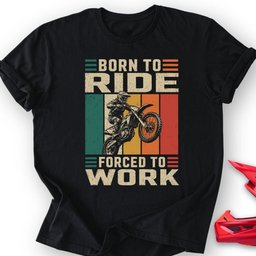 Born To Ride T Shirt Gift For Offroad Enthusiast