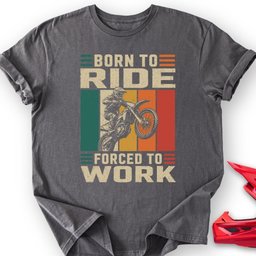 Born To Ride T Shirt Gift For Offroad Enthusiast