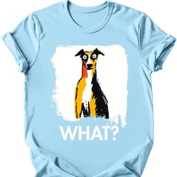 Whippet What Dog T Shirt Gift For Dog Lover