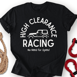 High T Shirt Gift For Offroad Enthusiast