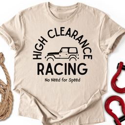 High T Shirt Gift For Offroad Enthusiast