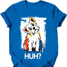 West Highland White Terrier Huh Dog T Shirt Gift For Dog Lover