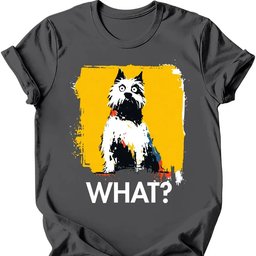 West Highland White Terrier What Dog T Shirt Gift For Dog Lover