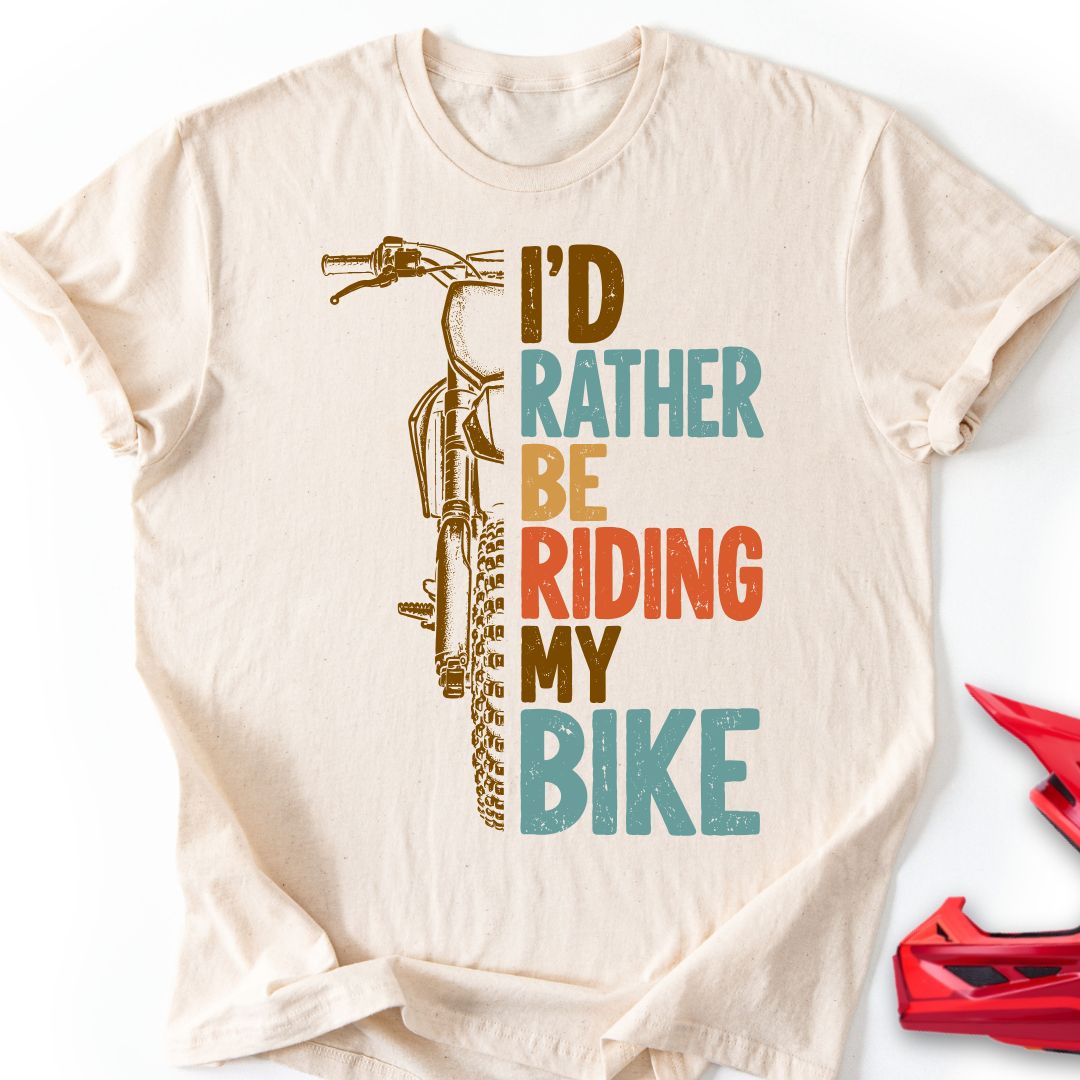 Rather Bike T Shirt Gift For Offroad Enthusiast