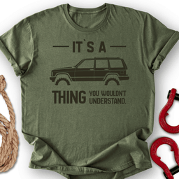 IT S Xj Thing T Shirt Gift For Offroad Enthusiast