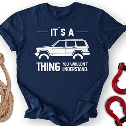 IT S Xj Thing T Shirt Gift For Offroad Enthusiast
