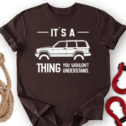 IT S Xj Thing T Shirt Gift For Offroad Enthusiast