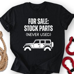 Never Used T Shirt Gift For Offroad Enthusiast
