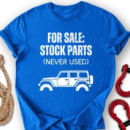 Never Used T Shirt Gift For Offroad Enthusiast