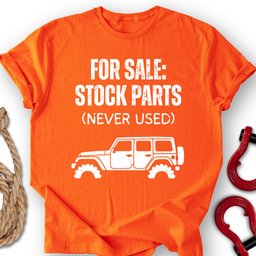 Never Used T Shirt Gift For Offroad Enthusiast