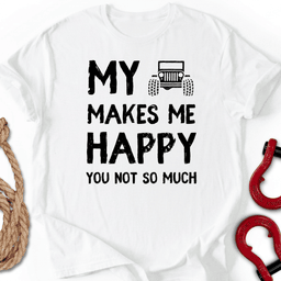 Happiness T Shirt Gift For Offroad Enthusiast