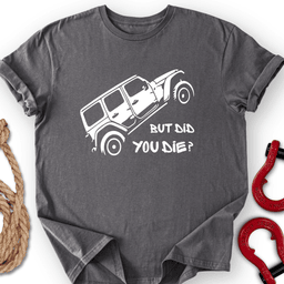 Cliff Hanger T Shirt Gift For Offroad Enthusiast