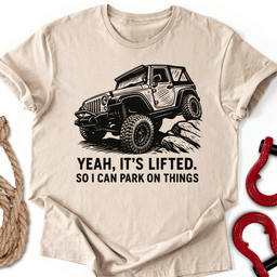 Park On Things T Shirt Gift For Offroad Enthusiast