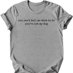 Youre Not My Dog T Shirt Gift For Dog Lover