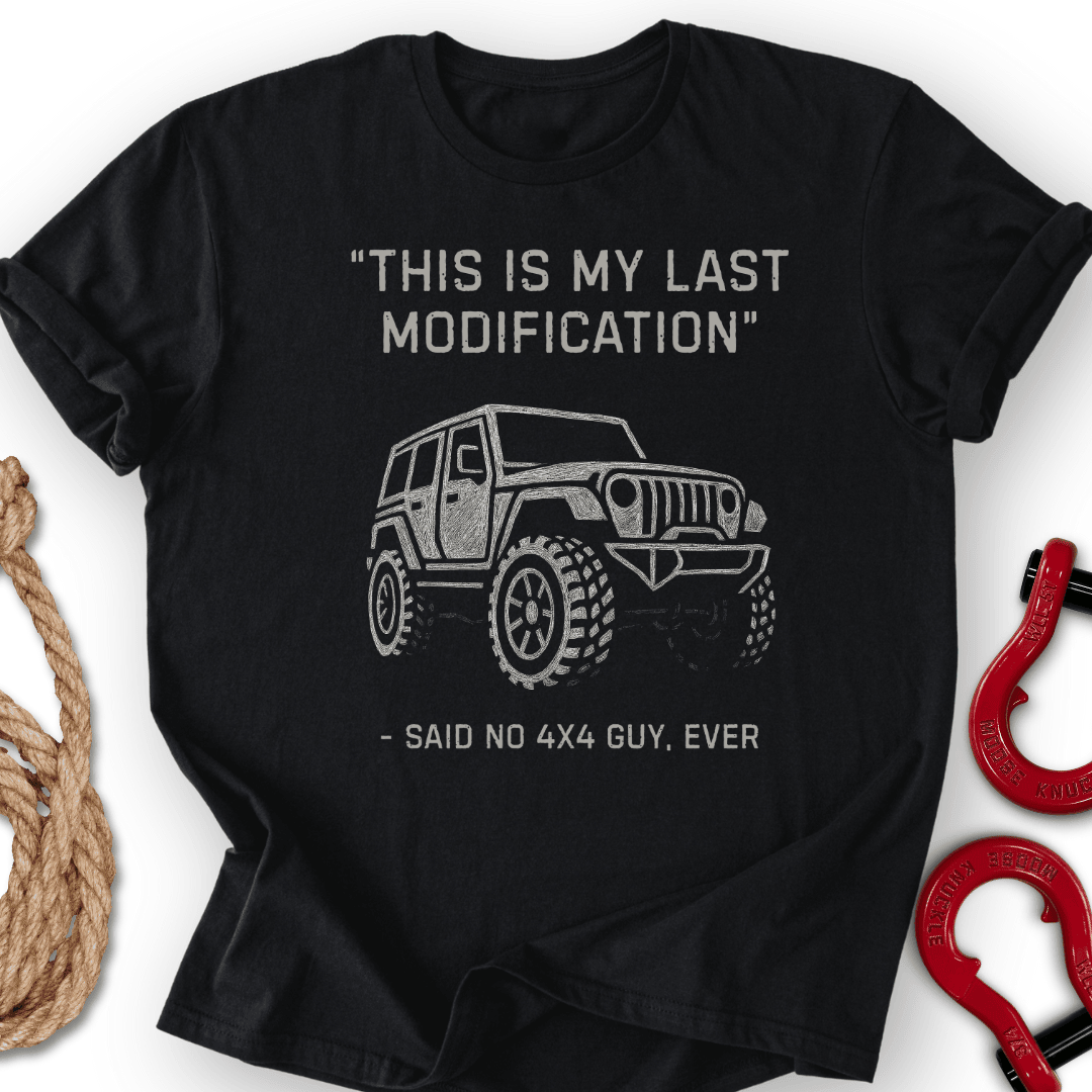 None Said So T Shirt Gift For Offroad Enthusiast