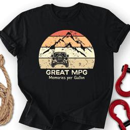 Great Mpg T Shirt Gift For Offroad Enthusiast