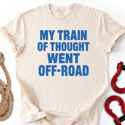 Offroad Mind T Shirt Gift For Offroad Enthusiast