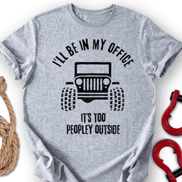 Peopley Outside T Shirt Gift For Offroad Enthusiast
