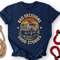Bro Stories T Shirt Gift For Offroad Enthusiast