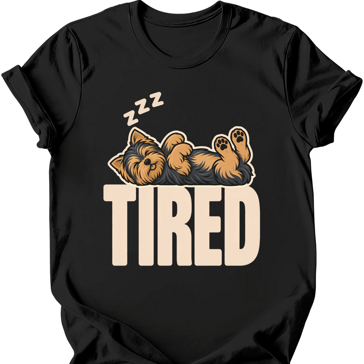 Yorkshire Terrier Tired Dog T Shirt Gift For Dog Lover