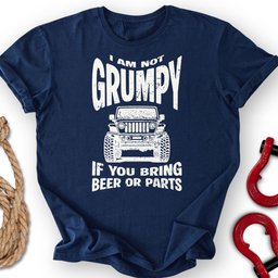 Not A Grump T Shirt Gift For Offroad Enthusiast