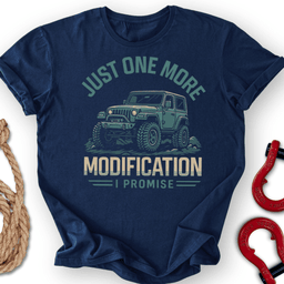One More Mod T Shirt Gift For Offroad Enthusiast